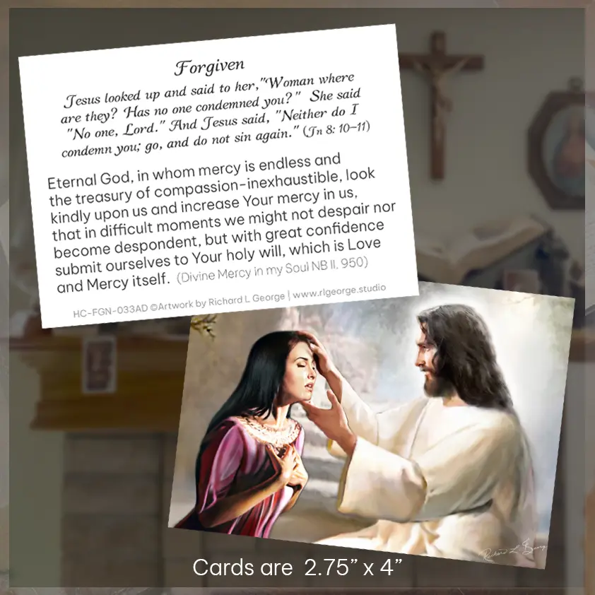 Front and back of a Prayer Card with the a printed image of "The Forgiven" by religious artist Richard L. George and the Forgiven prayer printed on the back of the card.